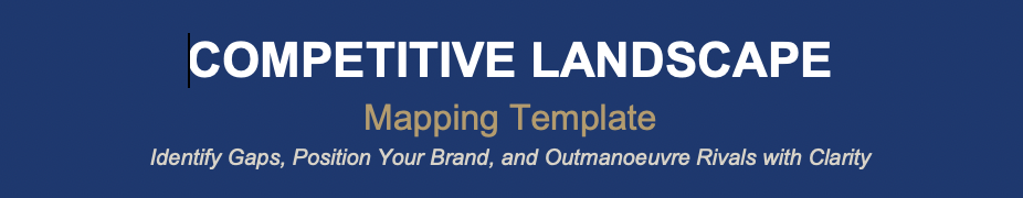 Competitive Landscape Mapping Template